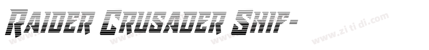 Raider Crusader Shif字体转换